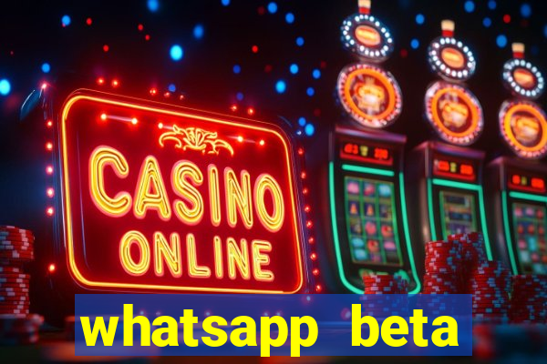 whatsapp beta 3.3.10 instalar